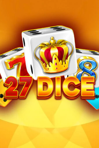 Слот 27 Dice в демо-режиме от Amusnet Interactive в Champion Slots Casino