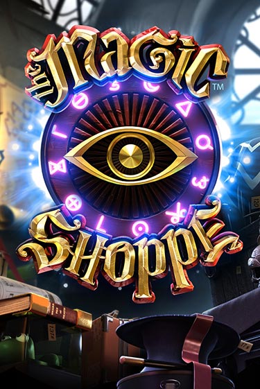 Слот Magic Shoppe в демо-режиме от BetSoft в Champion Slots Casino