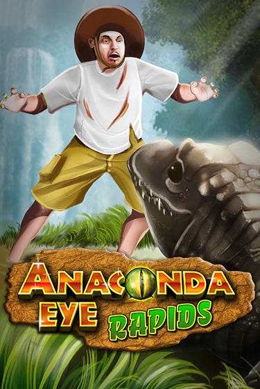 Слот Anaconda Eye Rapids в демо-режиме от Bragg в Champion Slots Casino