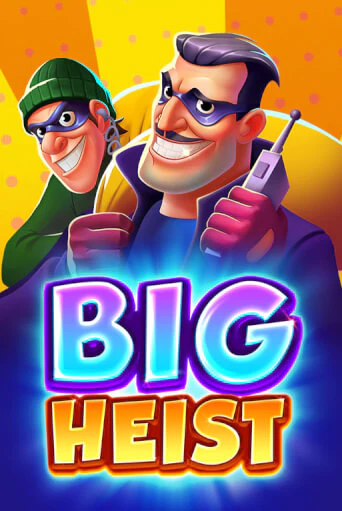 Слот Big Heist в демо-режиме от 3 Oaks Gaming в Champion Slots Casino