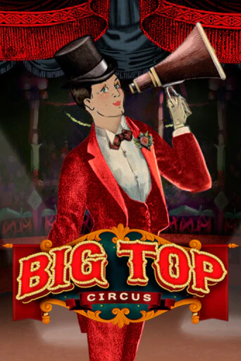 Слот Big Top в демо-режиме от Chilli Games в Champion Slots Casino