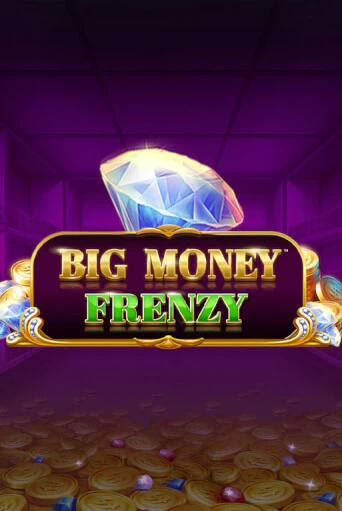 Слот Big Money Frenzy в демо-режиме от Blueprint Gaming в Champion Slots Casino
