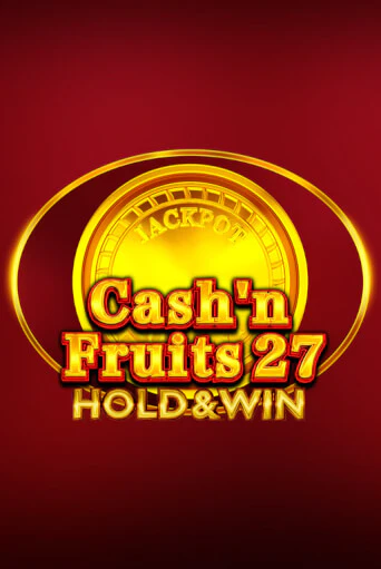 Слот Cash'n Fruits 27 Hold And Win в демо-режиме от 1spin4win в Champion Slots Casino