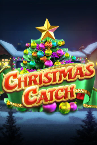 Слот Christmas Catch в демо-режиме от Big Time Gaming в Champion Slots Casino