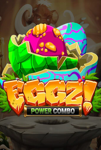 Слот Eggz! POWER COMBO в демо-режиме от Games Global в Champion Slots Casino