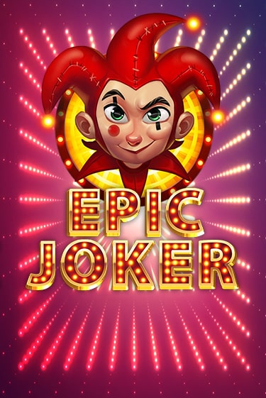 Слот Epic Joker в демо-режиме от Relax Gaming в Champion Slots Casino