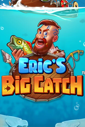 Слот Eric’s Big Catch™ в демо-режиме от Stakelogic в Champion Slots Casino