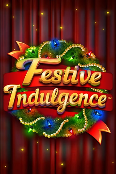 Слот Festive Indulgence в демо-режиме от Games Global в Champion Slots Casino