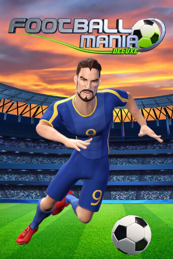 Слот Football Mania Deluxe в демо-режиме от Wazdan в Champion Slots Casino