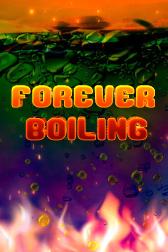 Слот Forever Boiling в демо-режиме от 5 Men Gaming в Champion Slots Casino