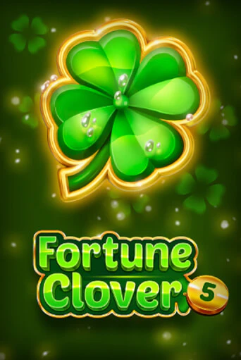 Слот Fortune Clover 5 в демо-режиме от Fazi в Champion Slots Casino
