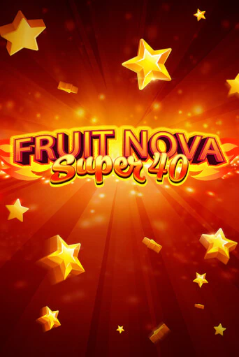 Слот Fruit Super Nova 40 в демо-режиме от Evoplay в Champion Slots Casino