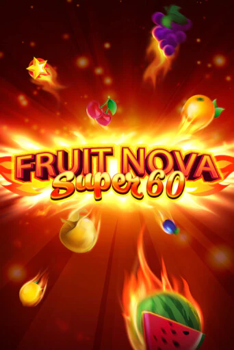 Слот Fruit Super Nova 60 в демо-режиме от Evoplay в Champion Slots Casino