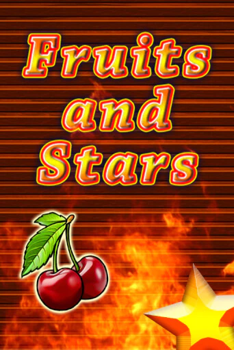 Слот Fruits and Stars в демо-режиме от Fazi в Champion Slots Casino