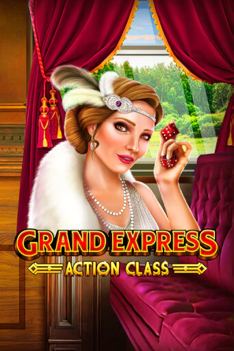 Слот Grand Express Action Class в демо-режиме от Ruby Play в Champion Slots Casino