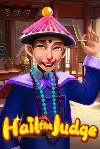 Слот Hail the Judge в демо-режиме от KA Gaming в Champion Slots Casino
