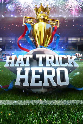 Слот Hat Trick Hero в демо-режиме от BetSoft в Champion Slots Casino
