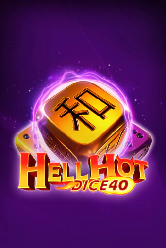 Слот Hell Hot 40 Dice в демо-режиме от Endorphina в Champion Slots Casino