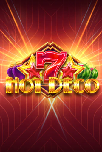Слот Hot Deco в демо-режиме от Amusnet Interactive в Champion Slots Casino