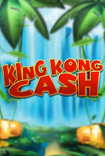Слот King Kong Cash в демо-режиме от Blueprint Gaming в Champion Slots Casino