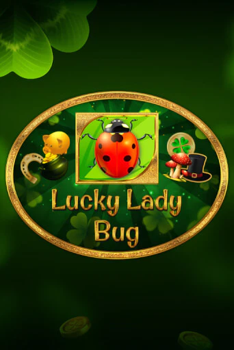 Слот Lucky Lady Bug в демо-режиме от 1spin4win в Champion Slots Casino