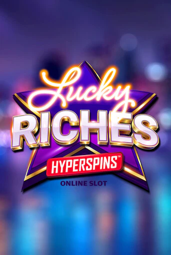 Слот Lucky Riches Hyperspins в демо-режиме от Microgaming в Champion Slots Casino