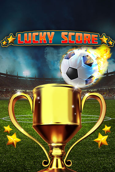 Слот Lucky Score в демо-режиме от Spinomenal в Champion Slots Casino