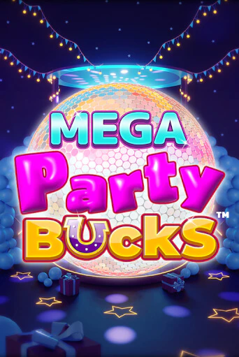 Слот Mega Party Bucks в демо-режиме от Blueprint Gaming в Champion Slots Casino