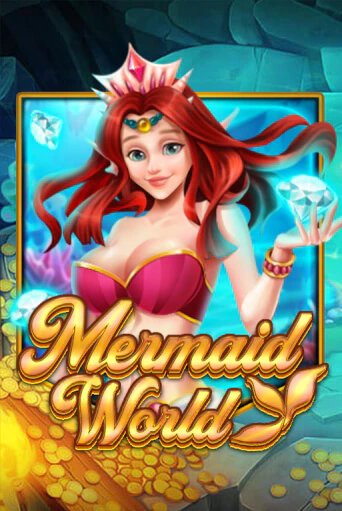 Слот Mermaid World в демо-режиме от KA Gaming в Champion Slots Casino