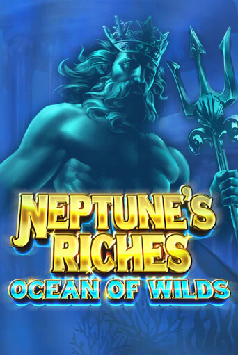 Слот Neptune's Riches: Ocean of Wilds в демо-режиме от Microgaming в Champion Slots Casino