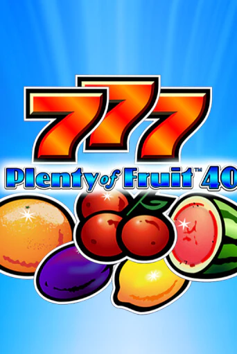 Слот Plenty of Fruit 40 в демо-режиме от Novomatic в Champion Slots Casino