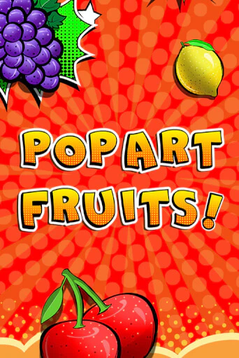 Слот Pop Art Fruits в демо-режиме от Merkur Gaming в Champion Slots Casino