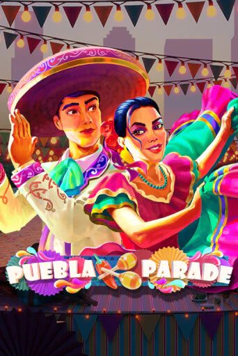 Слот Puebla Parade в демо-режиме от Play'n GO в Champion Slots Casino