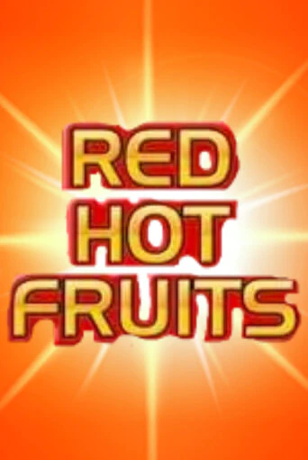 Слот Red Hot Fruits в демо-режиме от Greentube в Champion Slots Casino