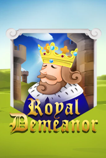 Слот Royal Demeanor в демо-режиме от KA Gaming в Champion Slots Casino