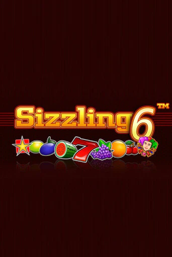 Слот Sizzling6 в демо-режиме от Greentube в Champion Slots Casino