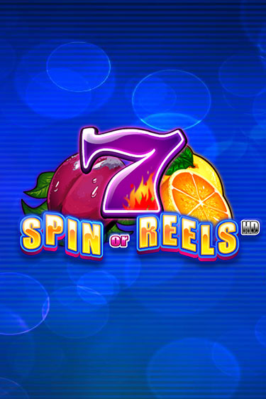 Слот Spin or Reels HD в демо-режиме от iSoftBet в Champion Slots Casino