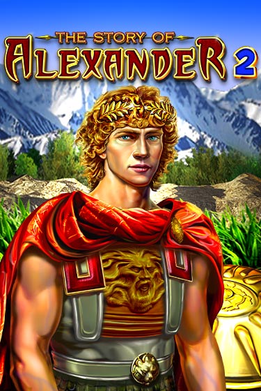 Слот The Story of Alexander 2 в демо-режиме от Amusnet Interactive в Champion Slots Casino