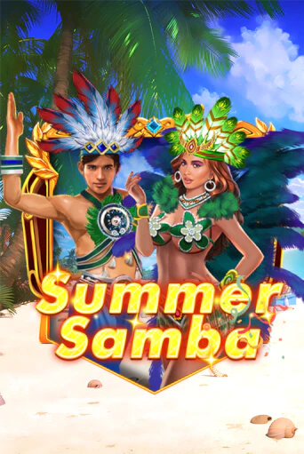 Слот Summer Samba в демо-режиме от KA Gaming в Champion Slots Casino