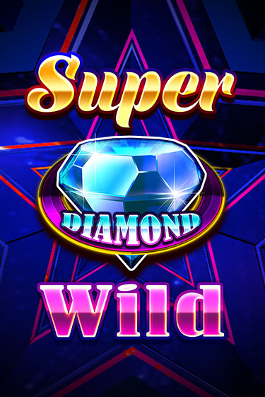 Слот Super Diamond Wild в демо-режиме от iSoftBet в Champion Slots Casino