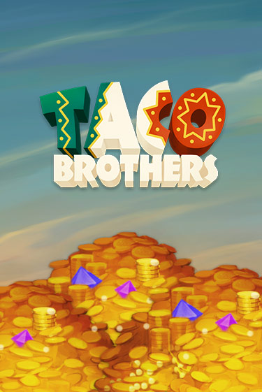 Слот Taco Brothers в демо-режиме от ELK Studios в Champion Slots Casino