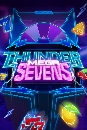 Слот Thunder Mega Sevens в демо-режиме от Evoplay в Champion Slots Casino