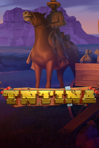 Слот Tntina в демо-режиме от Rogue в Champion Slots Casino
