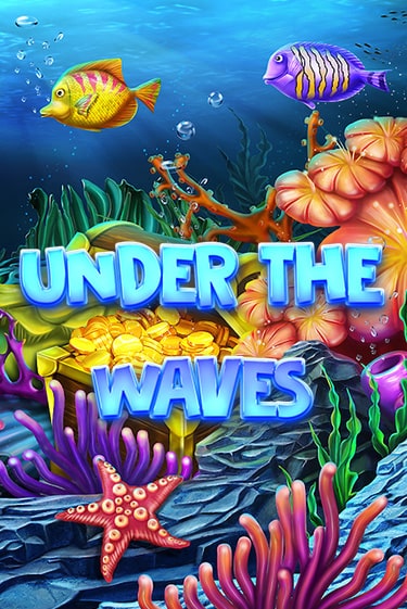 Слот Under The Waves в демо-режиме от Games Global в Champion Slots Casino