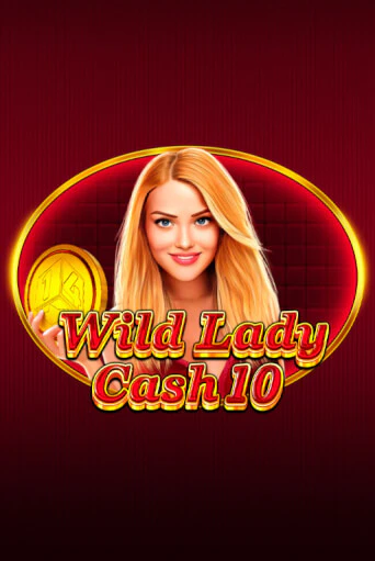 Слот Wild Lady Cash 10 в демо-режиме от 1spin4win в Champion Slots Casino