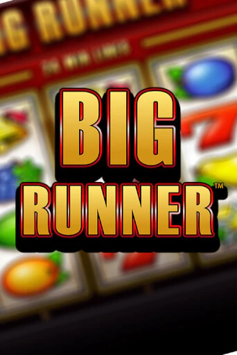 Слот Big Runner в демо-режиме от Greentube в Champion Slots Casino