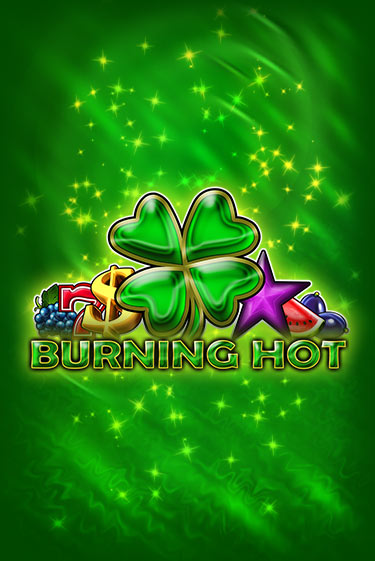 Слот Burning Hot 6 Reels в демо-режиме от Amusnet Interactive в Champion Slots Casino