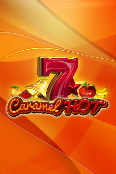 Слот Caramel Hot в демо-режиме от Amusnet Interactive в Champion Slots Casino