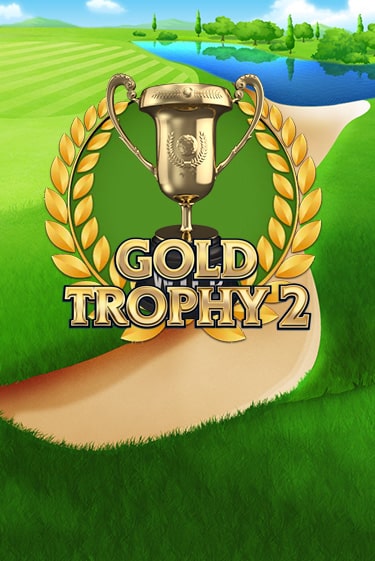 Слот Gold Trophy 2 в демо-режиме от Play'n GO в Champion Slots Casino