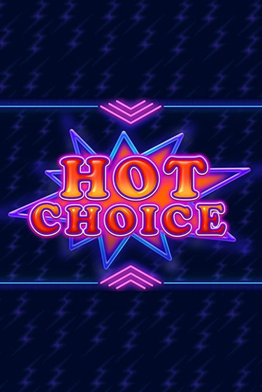 Слот Hot Choice в демо-режиме от Amatic в Champion Slots Casino